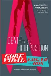 Book cover of Death in the Fifth Position by Gore Vidal