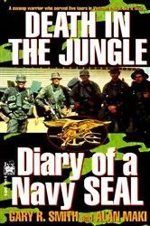 Book cover of Death in the Jungle by Gary R. Smith