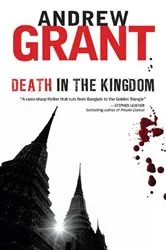 Book cover of Death in the Kingdom by Andrew Grant