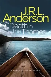 Book cover of Death in the Thames by JRL Anderson