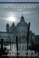 Book cover of Death in Venice and Other Stories by Thomas Mann