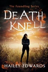 Book cover of Death Knell by Hailey Edwards