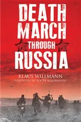 Book cover of Death March Through Russia by Klaus Willmann