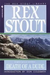 Book cover of Death of a Dude by Rex Stout