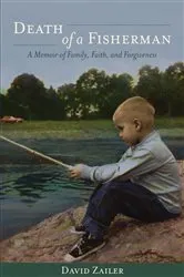 Book cover of Death of a Fisherman by David Zailer