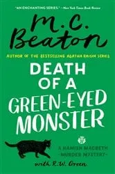 Book cover of Death of a Green-Eyed Monster by M. C. Beaton