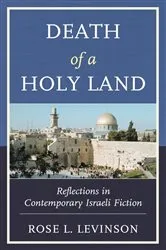 Book cover of Death of a Holy Land by Rose L. Levinson