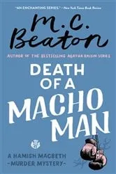 Book cover of Death of a Macho Man by M. C. Beaton