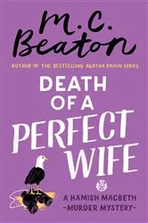 Book cover of Death of a Perfect Wife by M. C. Beaton