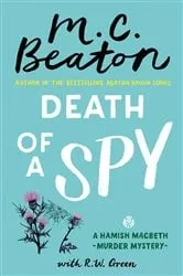Book cover of Death of a Spy by M. C. Beaton