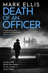 Book cover of Death of an Officer by Mark Ellis