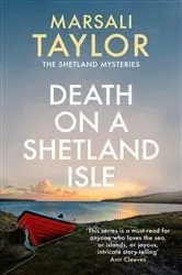 Book cover of Death on a Shetland Isle by Marsali Taylor