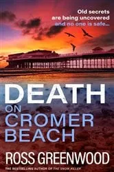 Book cover of Death on Cromer Beach by Ross Greenwood