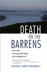 Book cover of Death on the Barrens by George James Grinnell
