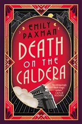 Book cover of Death on the Caldera by Emily Paxman