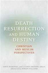 Book cover of Death, Resurrection, and Human Destiny by David Marshall