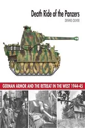Book cover of Death Ride of the Panzers by Dennis Oliver