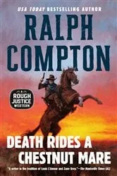 Book cover of Death Rides a Chestnut Mare by Ralph Compton