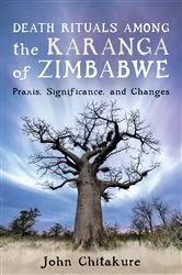 Book cover of Death Rituals among the Karanga of Zimbabwe by John Chitakure