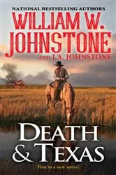 Book cover of Death & Texas by William W. Johnstone