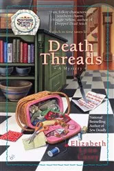Book cover of Death Threads by Elizabeth Lynn Casey