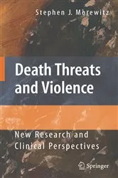 Book cover of Death Threats and Violence by Stephen J. Morewitz