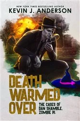 Book cover of Death Warmed Over by Kevin J. Anderson