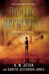 Book cover of Death's Apprentice by K. W. Jeter