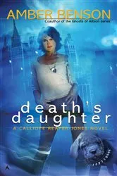 Book cover of Death's Daughter by Amber Benson