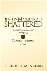 Book cover of Death's Masquerade Shattered by Charlotte M. Nabors