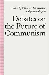 Book cover of Debates on the Future of Communism by Vladimir Tismaneanu