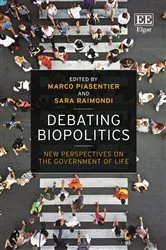 Book cover of Debating Biopolitics by Marco Piasentier