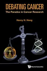 Book cover of Debating Cancer: The Paradox In Cancer Research by Henry H Q Heng