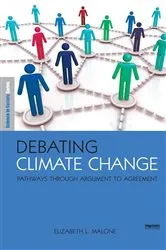 Book cover of Debating Climate Change by Elizabeth L. Malone
