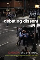 Book cover of Debating Dissent by Lara A. Campbell