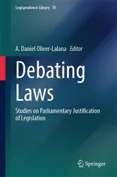 Book cover of Debating Laws by A. Daniel Oliver-Lalana