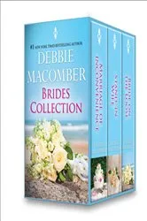 Book cover of Debbie Macomber Brides Collection by Debbie Macomber