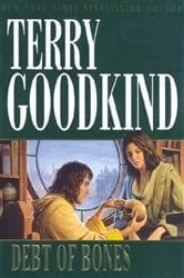 Book cover of Debt of Bones by Terry Goodkind