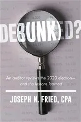 Book cover of Debunked? by Joseph Fried