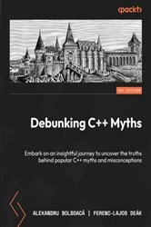 Book cover of Debunking C++ Myths by Alexandru Bolboacă
