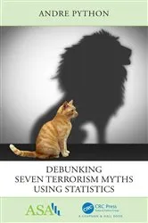 Book cover of Debunking Seven Terrorism Myths Using Statistics by Andre Python
