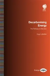 Book cover of Decarbonising Energy by Unknown