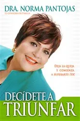 Book cover of Decídete a triunfar by Unknown