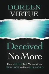 Book cover of Deceived No More by Doreen Virtue