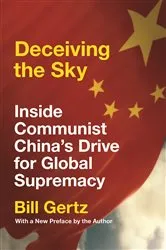 Book cover of Deceiving the Sky by Bill Gertz
