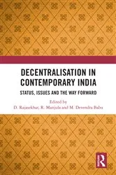 Book cover of Decentralisation in Contemporary India by D. Rajasekhar