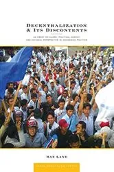 Book cover of Decentralization and Its Discontents by Max R. Lane