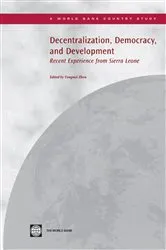 Book cover of Decentralization, Democracy, and Development by World Bank