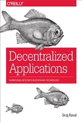 Book cover of Decentralized Applications by Siraj Raval