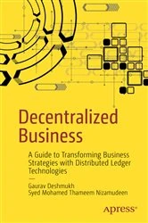 Book cover of Decentralized Business by Gaurav Deshmukh